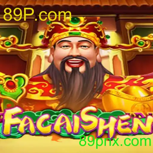 Descubra o Jogo FaCaiShen: A Nova Sensação de 89P.com